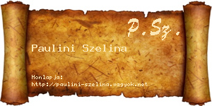 Paulini Szelina névjegykártya
